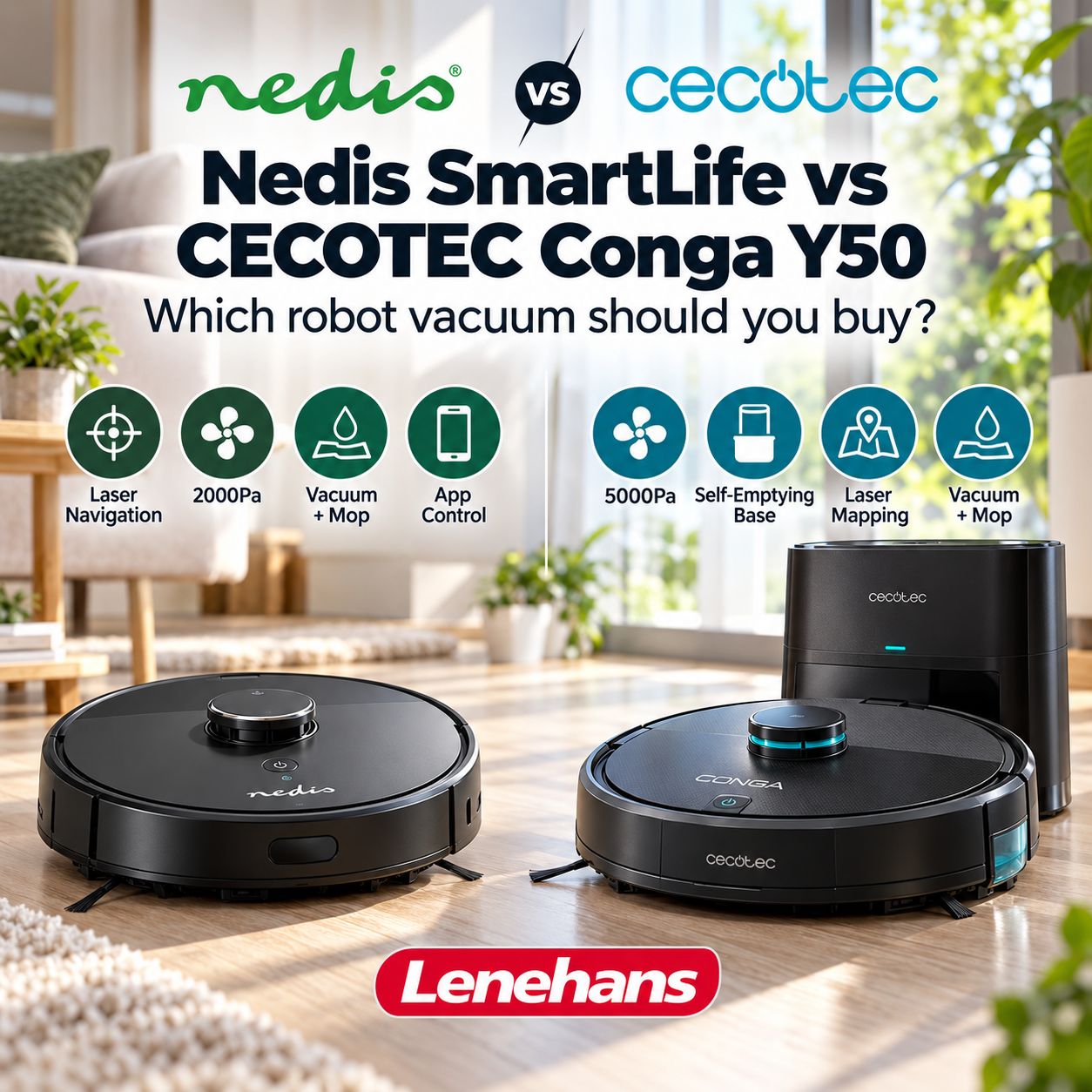 Are Robot Vacuum Cleaners Worth It? Nedis SmartLife vs CECOTEC Conga Y50